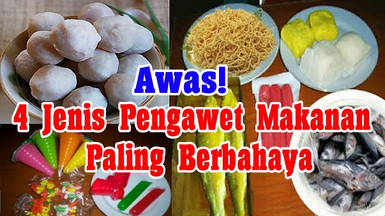 Pengawet Berbahaya Yang Sering Ditemukan Dalam Makanan Kemasan